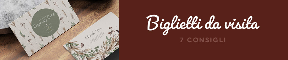Stampa biglietti da visita online: 7 consigli per un risultato impeccabile